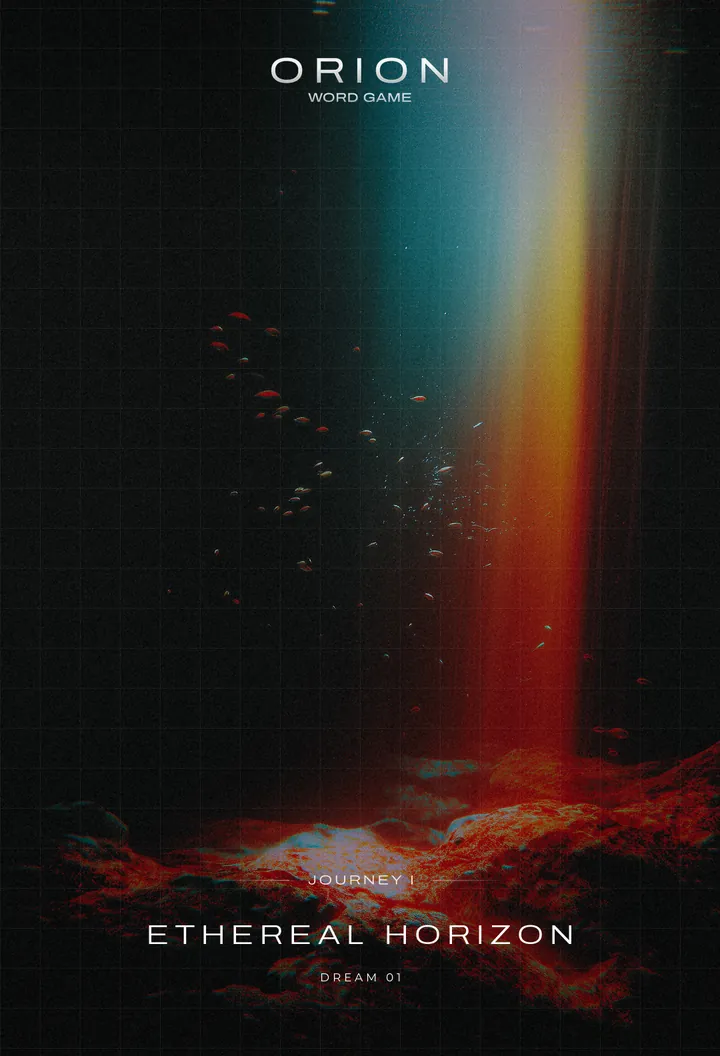 Orion, Journey I: Dream 01, Ethereal Horizon