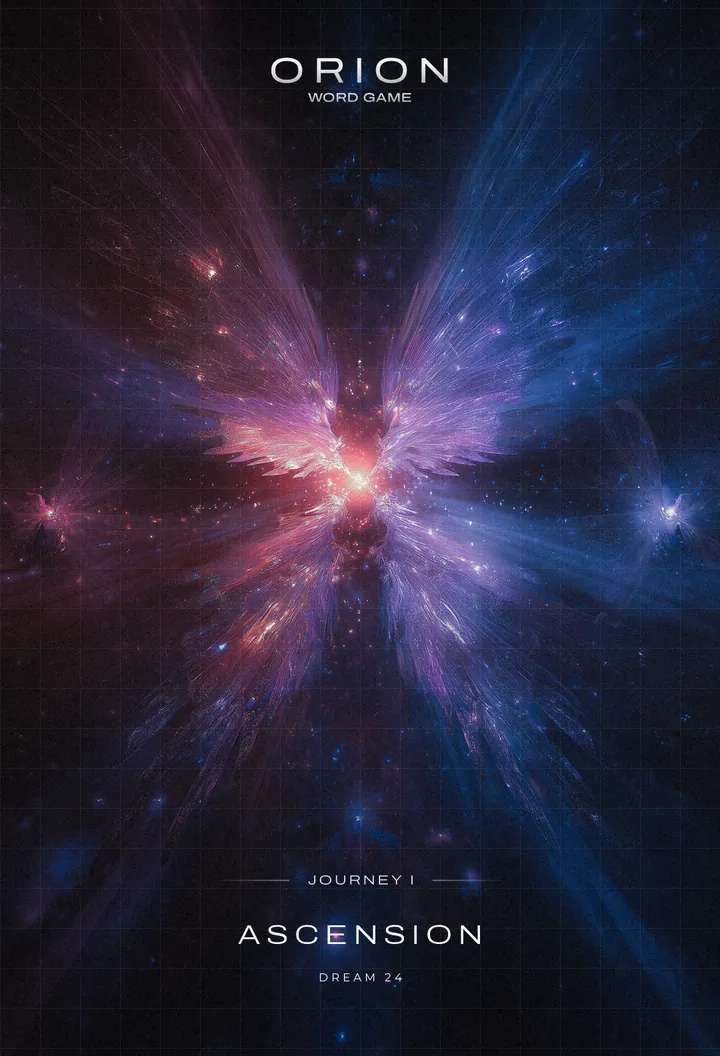 Orion, Journey I: Dream 24, Ascension
